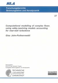 Buch Cover Computational modelling of complex flows using eddy-resolving models accounting for near-wall turbulence