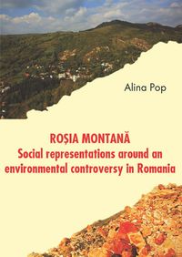 Buch Cover Rosia Montana: Social Representations around an Environmental Controversy in Romania