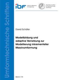 Buch Cover Modellbildung und adaptive Vernetzung zur Modellierung inkrementeller Massivumformung
