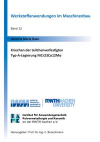 Buch Cover Kriechen der teilchenverfestigten Typ-A-Legierung NiCr23Co12Mo