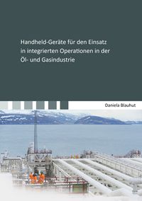 Buch Cover Handheld-Geräte für den Einsatz in integrierten Operationen in der Öl- und Gasindustrie