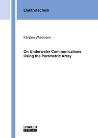Buch Cover On Underwater Communications Using the Parametric Array