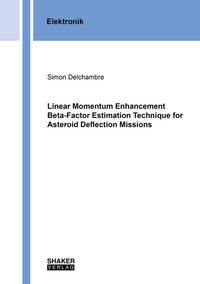 Buch Cover Linear Momentum Enhancement Beta-Factor Estimation Technique for Asteroid Deflection Missions