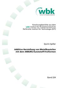 Buch Cover Additive Herstellung von Metallbauteilen mit dem ARBURG Kunststoff-Freiformen