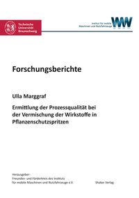 Buch Cover Ermittlung der Prozessqualität bei der Vermischung der Wirkstoffe in Pflanzenschutzspritzen