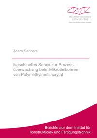 Buch Cover Maschinelles Sehen zur Prozessüberwachung beim Mikrotiefbohren von Polymethylmethacrylat