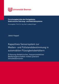 Buch Cover Kapazitives Sensorsystem zur Medien- und Füllstandsbestimmung in automobilen Flüssigkeitsbehältern