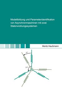 Buch Cover Modellbildung und Parameteridentifikation von Asynchronmaschinen mit zwei Statorwicklungssystemen