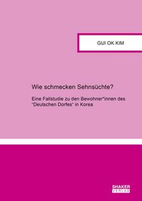 Buch Cover Wie schmecken Sehnsüchte?