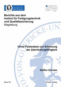 Buch Cover Inline-Festwalzen zur Erhöhung der Zahnfußtragfähigkeit