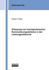 Buch Cover Erfassung von hochdynamischen Kommutierungsströmen in der Leistungselektronik