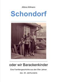 Buch Cover Schondorf oder wir Barackenkinder