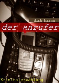 Buch Cover der anrufer