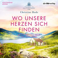 Buch Cover Wo unsere Herzen sich finden − Zuhause in Glenbarry