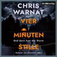 Buch Cover Vier Minuten Stille - Und dann kam der Sturm