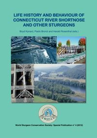 Buch Cover Life History and Behaviour of Connecticut River Shortnose and Other Sturgeons