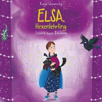 Buch Cover Elsa, Hexenlehrling 2: Lizenz zum Zaubern