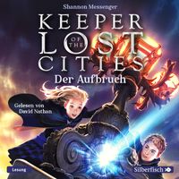 Buch Cover Keeper of the Lost Cities – Der Aufbruch (Keeper of the Lost Cities 1)