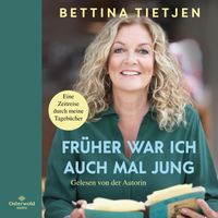 Buch Cover Früher war ich auch mal jung