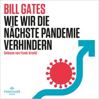 Buch Cover Wie wir die nächste Pandemie verhindern