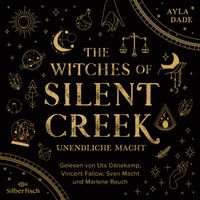 Buch Cover The Witches of Silent Creek 1: Unendliche Macht