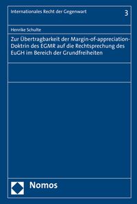Buch Cover Zur Übertragbarkeit der Margin-of-appreciation-Doktrin des EGMR auf die Rechtsprechung des EuGH im Bereich der Grundfreiheiten