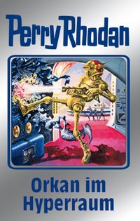 Buch Cover Perry Rhodan 105: Orkan im Hyperraum (Silberband)
