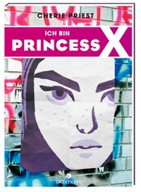 Buch Cover Ich bin Princess X