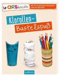 Buch Cover Klorollen-Bastelspaß