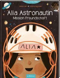 Buch Cover Alia Astronautin - Mission Freundschaft