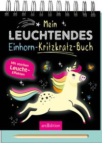 Buch Cover Mein leuchtendes Einhorn-Kritzkratz-Buch