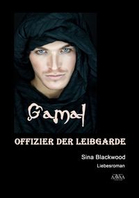 Buch Cover Gamal - Offizier der Leibgarde (Großdruck)