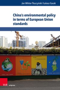 Buch Cover China’s environmental policy in terms of European Union standards
