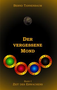 Buch Cover Der vergessene Mond Bd I