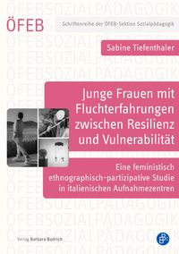Buch Cover Junge Frauen mit Fluchterfahrungen zwischen Resilienz und Vulnerabilität