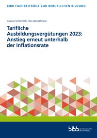 Buch Cover Tarifliche Ausbildungsvergütungen 2023: Anstieg erneut unterhalb der Inflationsrate