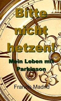 Buch Cover Bitte nicht hetzen!