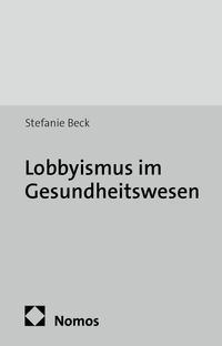 Buch Cover Lobbyismus im Gesundheitswesen