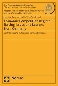 Buch Cover Economic Competition Regime: Raising Issues and Lessons from Germany