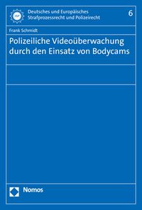 Buch Cover Polizeiliche Videoüberwachung durch den Einsatz von Bodycams