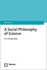 Buch Cover A Social Philosophy of Science