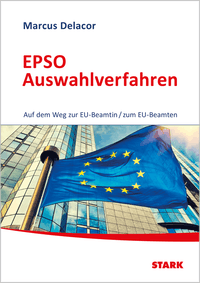 Buch Cover STARK EPSO-Test EU-Auswahlverfahren - Auf dem Weg zur EU-Beamtin/zum EU-Beamten