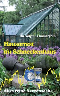 Buch Cover Hausarrest im Schneckenhaus