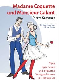 Buch Cover Madame Coquette und Monsieur Galant