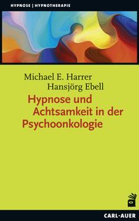Buch Cover Hypnose und Achtsamkeit in der Psychoonkologie