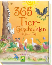 Buch Cover 365 Tiergeschichten für jeden Tag. Vorlesebuch für Kinder ab 3 Jahren