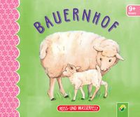 Buch Cover Bauernhof. Reiss- und wasserfest für Kinder ab 9 Monaten
