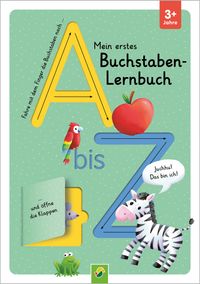 Buch Cover Mein erstes Buchstaben-Lernbuch mit Spurrillen und Klappen