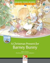 Buch Cover Young Reader, Level b, Fiction / A Christmas Present for Barney Bunny, Big Book