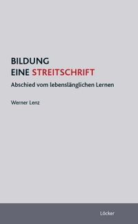 Buch Cover Bildung - Eine Streitschrift